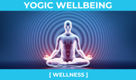 YOGIC WELLBEING YOGIC WELLBEING